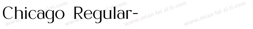 Chicago Regular字体转换